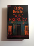 Kathy Reichs : Tajne grobnica