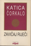 Katica Čorkalo: ZAVIČAJ RIJEČI, Vinkovci, 2000.