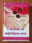 KAY ALLENBAUGH - ČOKOLADA ZA ZALJUBLJENO SRCE