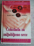 Kay Allenbaugh: Čokolada za zaljubljeno srce