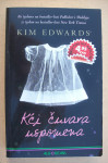 KĆI ČUVARA USPOMENA - Kim Edwards
