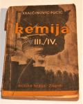KEMIJA III/IV Krajčinović Pucić Školska knjiga Zagreb 1956