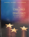 Kenneth Janda, Jeffrey M. Berry, Jerry Goldman: The Challenge of Democ