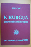 KIRURGIJA - SIMPTOMI I KLINIČKI PREGLED - Ivan Bradić