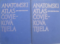 Kiss - Szentagothai : Anatomski atlas čovjekova tijela 1,2 KOMPLET