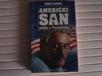knjiga, Amerićki san, boris mikšić !