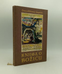 Knjiga o Božiću: etnološki prikaz Božića i božićnih običaja u hrvatsko