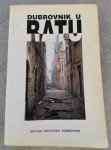 KNJIGA "DUBROVNIK U RATU"-MATICA HRVATSKA, 1993. GODINA-657-stranica