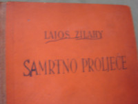 Knjiga  SAMRTNO  PROLJEČE  Lajos Zilahy