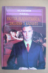 KNJIGA SLADOSTRAŠĆA, SMIJEHA I RADOSTI - Vladimir Paral