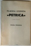 Knjiga snimanja: Filmska legenda, Petrica