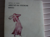 knjiga, UBISTVO  NA  VISOKOM  NIVOU  ,vidi slike!