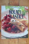 KOLAČI I SLASTICE - Miroslav Kutanjac