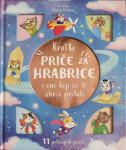 Kratke priče za hrabrice i one koji će to ubrzo postati