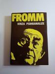 Kriza psihoanalize - Erich Fromm