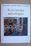 KRŠĆANSKA MITOLOGIJA - George Every