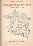Krsto Hegedušić PODRAVSKI MOTIVI
