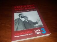 Krstulović  -Jugoslavija fragmenti historije 20.vijeka 1945-1988  (3)