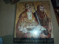 Kruno Prijatelj: Dubrovačko slikarstvo 15. – 16. stoljeće