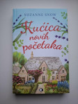 Kućica novih početaka - Suzanne Snow