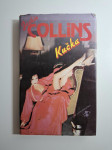 Kučka - Jackie Collins