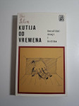 Kutija od vremena - Petar Selem , kazališne kritike i eseji