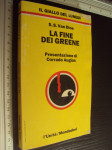 LA FINE DEI GREENE - S.S.Van Dine