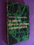 La nature dans la phisysique contemporaine - Werner Heisenberg