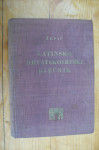 LATINSKO-HRVATSKOSRPSKI RJEČNIK - Milan Žepić