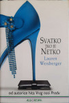 Lauren Weisberger: Svatko tko je netko