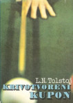 Lav Nikolajevič Tolstoj : Krivotvoreni kupon