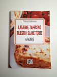 Lazanje, zapečeno tijesto i slane torte u kuhinji - Franca Feslikenian