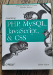 Learning PHP, MySQL & JavaScript &CSS, 2th Edition  O" Reilly