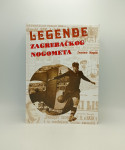 Legende zagrebačkog nogometa