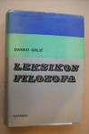 LEKSIKON FILOZOFA - Danko Grlić