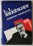 Leonid Iljič Brežnjev: Memoari - biografija