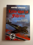 Letio sam za Führera : ratni dnevnik njemačkog zračnog asa / Heinz Kno