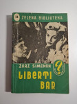 Liberti bar (Liberty Bar) - Georges Simenon (inspektor Maigret) Zelena