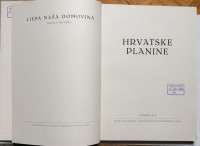 LIJEPA NAŠA DOMOVINA,  HRVATSKE PLANINE, 1943.
