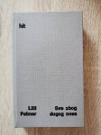 Lilli Palmer - Sve zbog dugog nosa