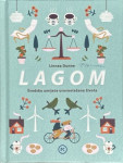 Linnea Dunne: Lagom, Švedsko umijeće uravnotežena života
