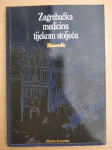 Ljiljana Audy-Kolarić - Zagrebačka medicina tijekom stoljeća