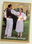 Ljiljana Stanko - Vrbovečka nošnja