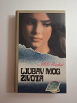 Ljubav mog života - Marie Louise Fischer