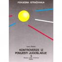 Ljubo Boban: Kontroverze iz povijesti Jugoslavije 3