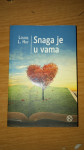 Louise L. Hay - Snaga je u Vama