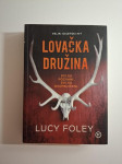 Lovačka družina - Lucy Clarke