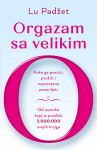 Lu Padžet-Orgazam sa velikim O