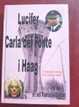 LUCIFER CARLA DEL PONTE I HAAG Dr. sc. Tomislav Dragun