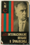 Luigi Longo: Internacionalne brigade u Španjolskoj